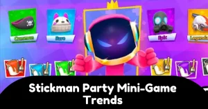 Stickman Party Mini-Game Trends