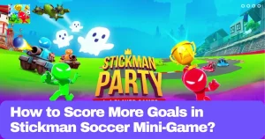 How to Score More Goals in Stickman Soccer Mini-Game