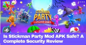 Is Stickman Party Mod APK Safe A Complete Security Review