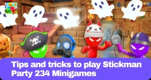 Tips and tricks to play Stickman Party 234 Minigames